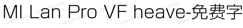 MI Lan Pro VF heave字体转换